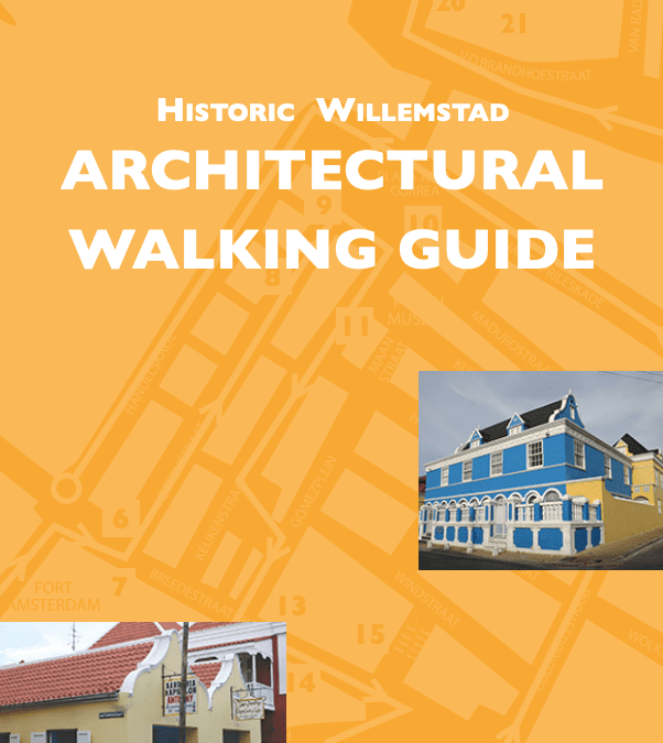 Historic Willemstad Architectural Walking Guide