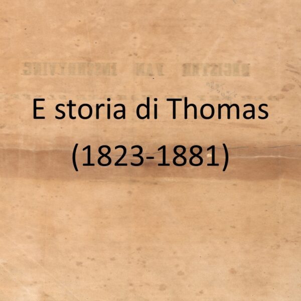 Coleccion Aruba – Storia di Thomas (1823-1881)