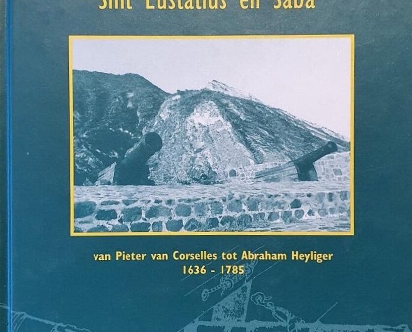 De forten en verdedigingswerken van Sint Eustatius en Saba