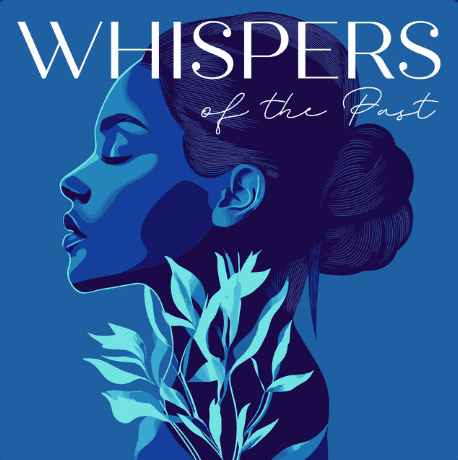 Whispers of the Past podcast