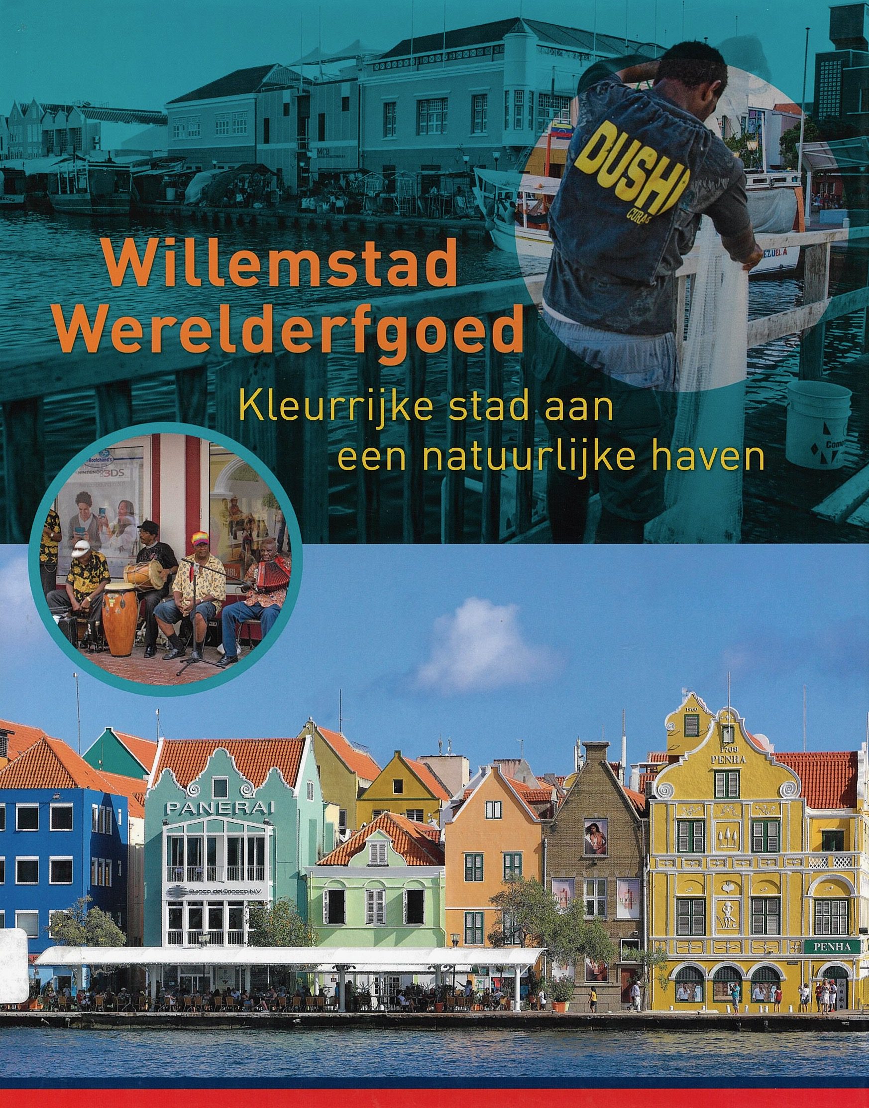 Werelderfgoed willemstad- Kaft