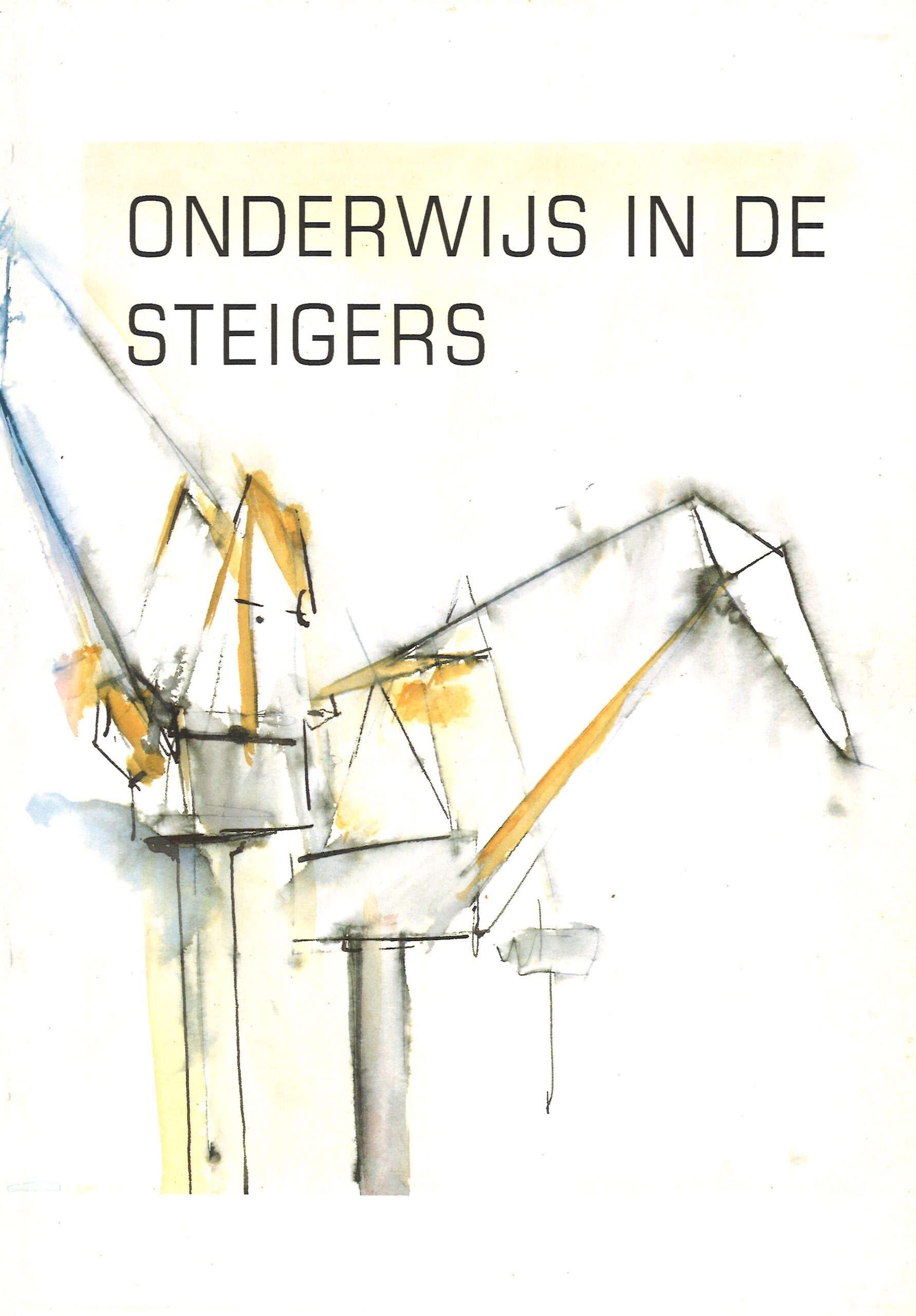 Onderwijs in de steigers – Kaft